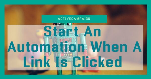 Start-an-Automation-When-a-Link-is-Clicked